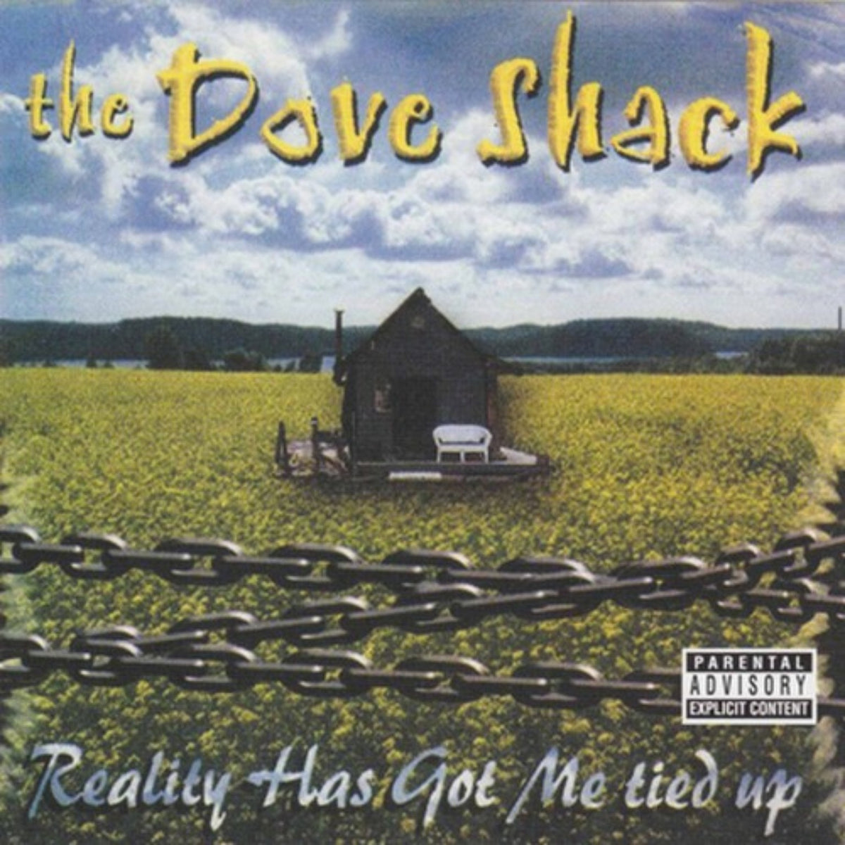 The Dove Shack — Reality Has Got Me Tied Up album cover